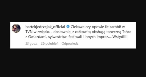 Komentarz Bartka Jędrzejaka/Instagram @plejadapl